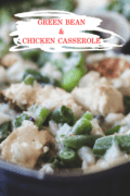 Green Bean Chicken Casserole Pin