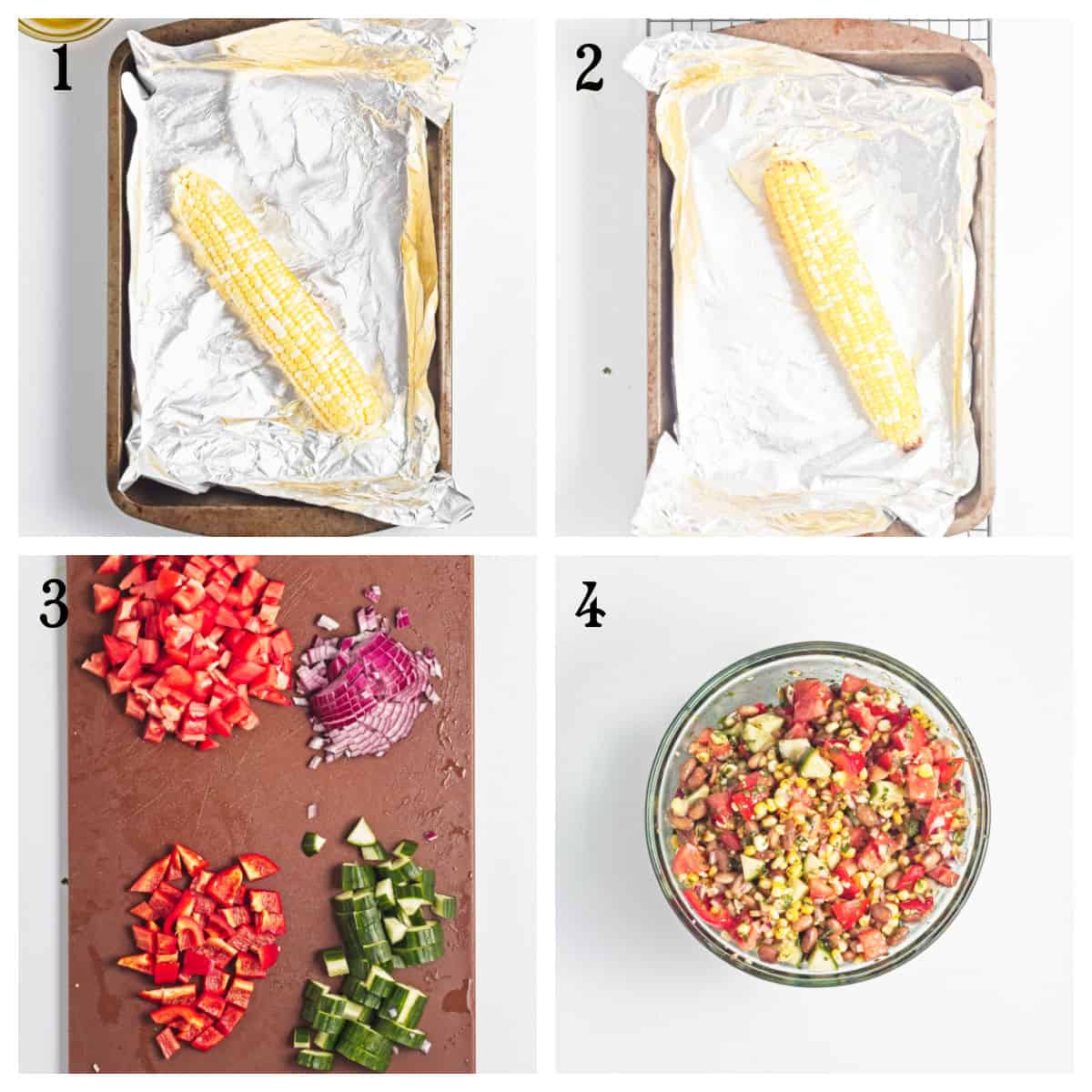 Four-step collage: 1) Corn on foil-lined baking sheet, 2) Roasted corn on the same sheet, 3) Chopped tomato, onion, pepper, and cucumber, 4) Bowl of Roasted Corn Salad.